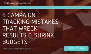 Image showing the title of the blog that talks about campaign tracking mistakes