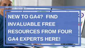FREE GA4 Resources from the experts
